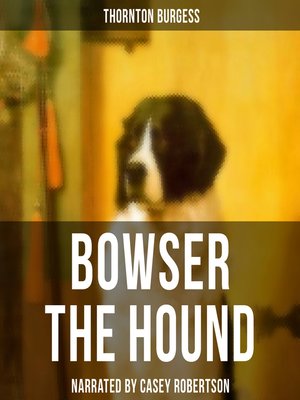 cover image of Bowser the Hound